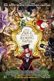 Locandina di Alice Through the Looking Glass